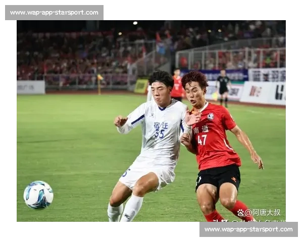 南通 4-0 横扫宿迁巩固榜首！南哥归来掀翻南京王座，7 月 5 日徐州奥体终极对决！